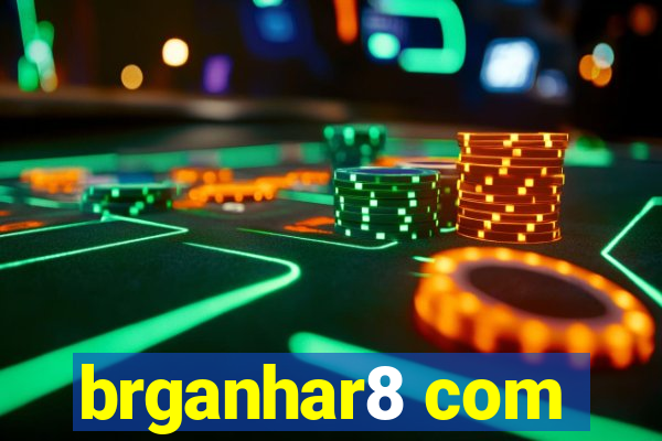 brganhar8 com